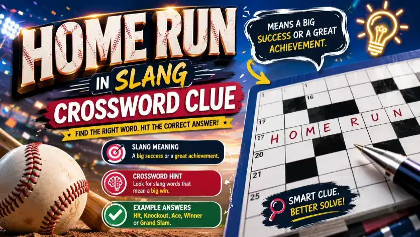 Home Run in Slang Crossword Clue
