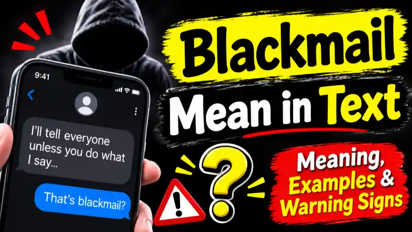 Blackmail Mean in Text