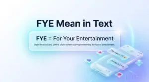 FYE Mean in Text