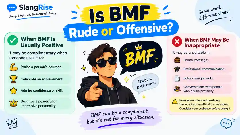 Is BMF Rude or Offensive?